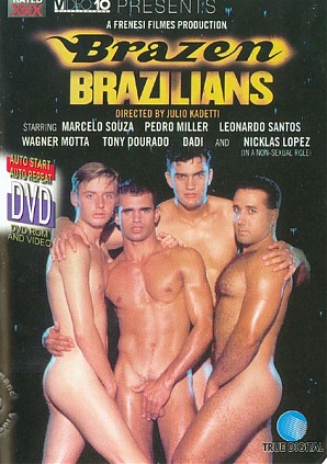 Brazen Brazilians