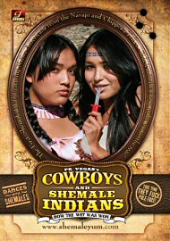 Cowboys And Shemale Indians (142264.7)